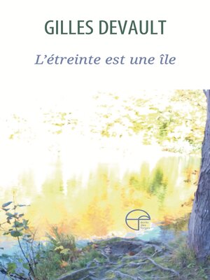 cover image of L'étreinte est une île